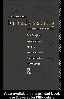 Book Paying For Broadcasting: The Handbook free
