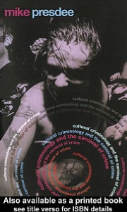 Book Cultural Criminology And The Carnival Of Crime free