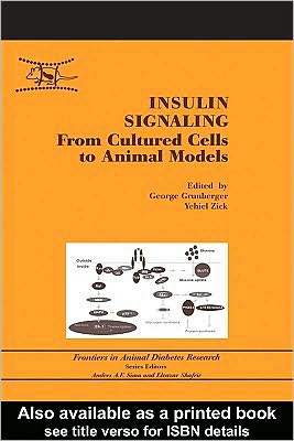 Book Insulin Signaling: From Cultured Cells to Animal Models free