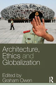 Book Architecture, Ethics And Globalization free