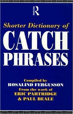 Book Shorter Dictionary Of Catch Phrases free