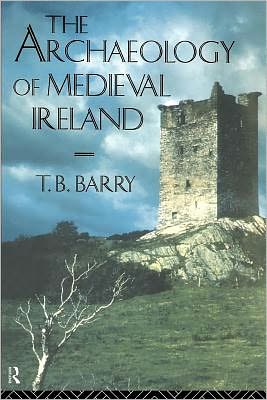 Book The Archaeology Of Medieval Ireland free