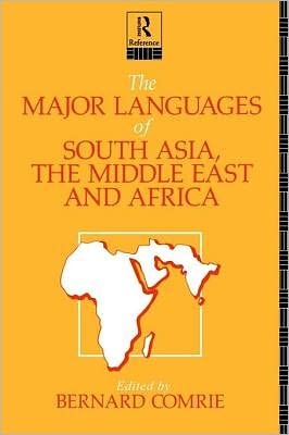 Book The Major Languages Of South Asia, The Middle East And Africa free