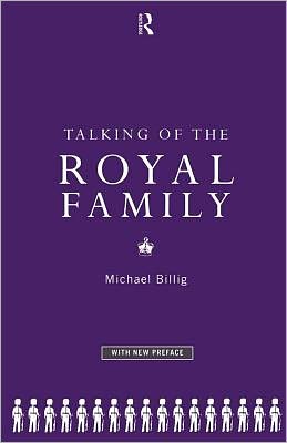 Book Talking Of The Royal Family free