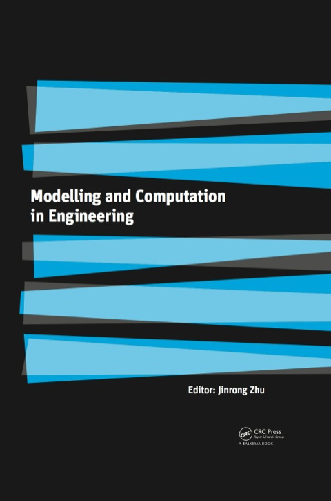 Book Modelling and Computation in Engineering free