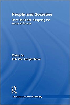 Book People And Societies: Rom Harr And Designing The Social Sciences free