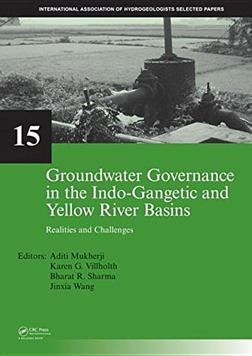 Book Groundwater Governance in the Indo-Gangetic and Yellow River Basins: Realities and Challenges (IAH - Selected Papers on Hydrogeology) free