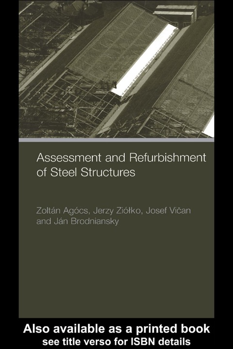 Book Assessment and Refurbishment of Steel Structures free