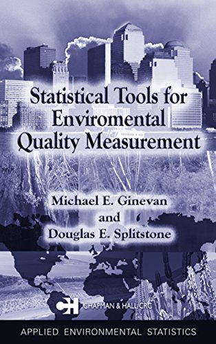 Book Statistical Tools for Environmental Quality Measurement (Chapman & Hall/CRC Applied Environmental Statistics Book 3) free