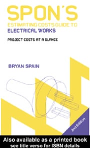 Book Spon's Estimating Costs Guide to Electrical Works: Unit Rates and Project Costs free