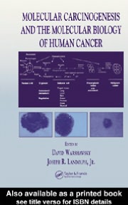 Book Molecular Carcinogenesis and the Molecular Biology of Human Cancer free