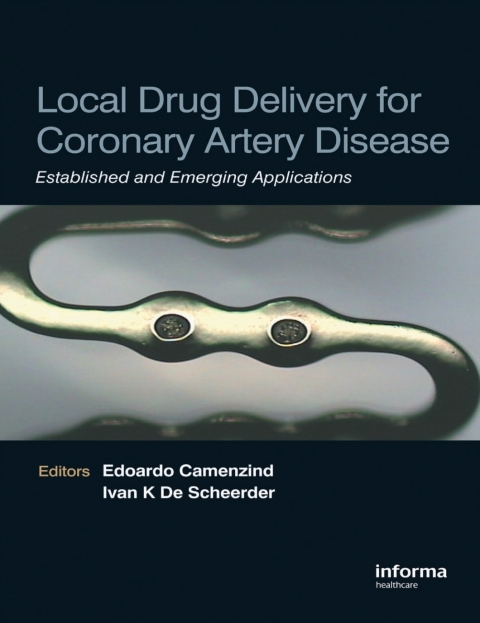 Book Local Drug Delivery for Coronary Artery Disease free