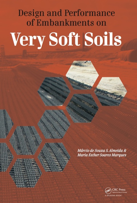 Book Design and Performance of Embankments on Very Soft Soils free