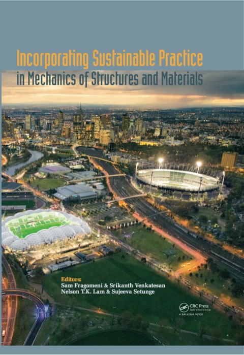 Book Incorporating Sustainable Practice in Mechanics and Structures of Materials free