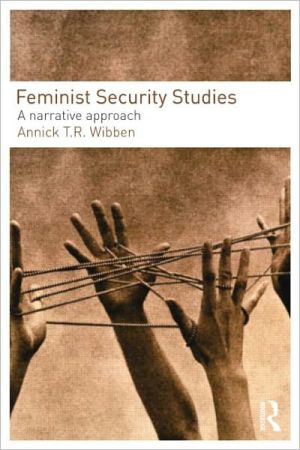 Book Feminist Security Studies: A Narrative Approach free