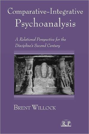 Book Comparative-integrative Psychoanalysis: A Relational Perspective For The Discipline's Second Century free