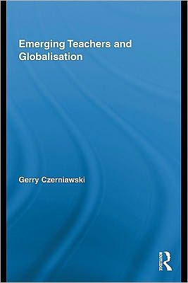 Book Emerging Teachers And Globalisation free