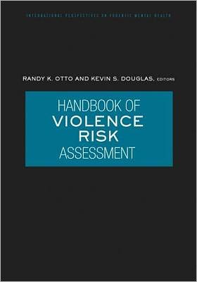 Book Handbook Of Violence Risk Assessment free