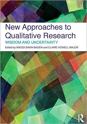 Book New Approaches To Qualitative Research: Wisdom And Uncertainty free