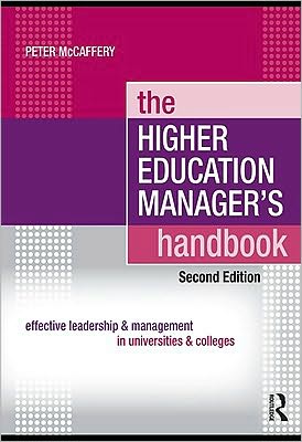 Book The Higher Education Manager's Handbook: Effective Leadership And Management In Universities And Colleges free