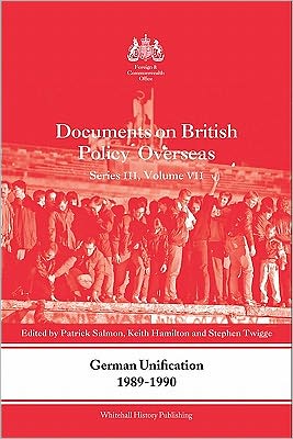 Book German Unification 1989-1990: Documents On British Policy Overseas, Series Iii, Volume Vii free Book German Unification 1989-1990: Documents On British Policy Overseas, Series Iii, Volume Vii free