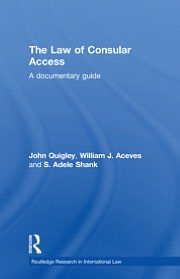 Book The Law Of Consular Access: A Documentary Guide free