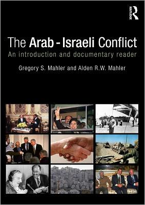 Book The Arab-Israeli Conflict: An Introduction and Documentary Reader free