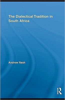 Book The Dialectical Tradition In South Africa free