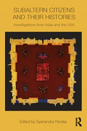 Book Subaltern Citizens And Their Histories: Investigations From India And The Usa free