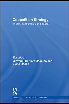 Book Coopetition Strategy: Theory, Experiments And Cases free