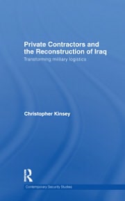 Book Private Contractors And The Reconstruction Of Iraq: Transforming Military Logistics free