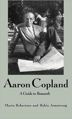Book Aaron Copland: A Guide To Research free