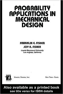 Book Probability Applications in Mechanical Design free
