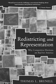 Book Redistricting And Representation: Why Competitive Elections Are Bad For America free