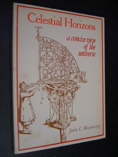 Book Celestial horizons: A concise view of the universe free