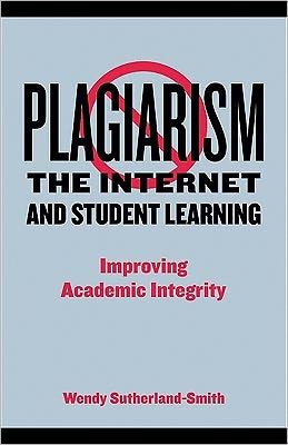 Book Plagiarism, The Internet And Student Learning free