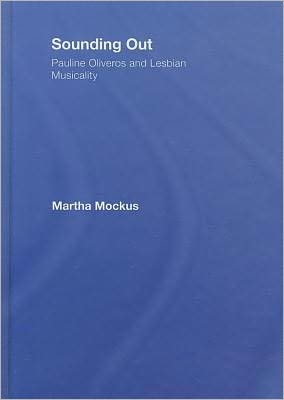 Book Sounding Out: Pauline Oliveros And Lesbian Musicality free