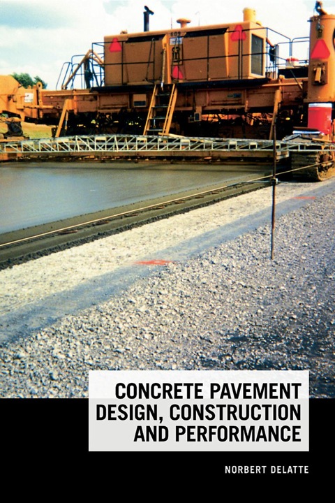Book Concrete Pavement Design, Construction, and Performance free