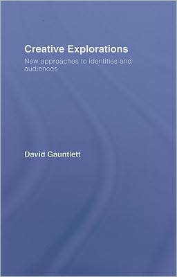 Book Creative Explorations: New Approaches To Identities And Audiences free