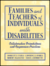 Book Families and Teachers of Individuals With Disabilities: Collaborative Orientations and Responsive Practices free