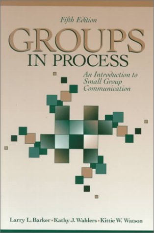 Book Groups in Process: An Introduction to Small Group Communication free