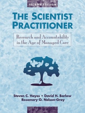 Book The Scientist Practitioner: Research and Accountability in the Age of Managed Care (2nd Edition) free