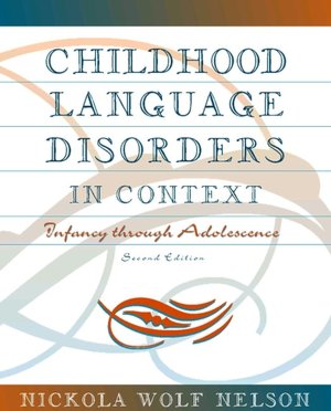 Book Childhood Language Disorders in Context: Infancy through Adolescence (2nd Edition) free