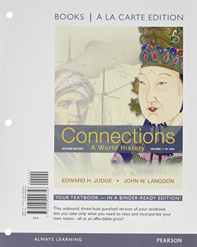 Book Connections: A World History, Volume 1, Books a la Carte Plus NEW MyHistoryLab with eText -- Access Card Package (2nd Edition) free