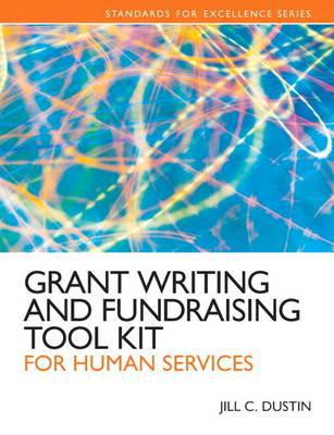 Book Grant Writing and Fundraising Tool Kit for Human Services Plus MyLab Search with eText -- Access Card Package (Standards for Excellence) free