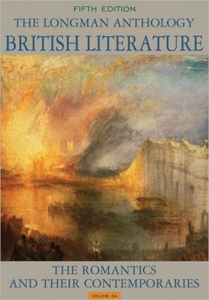 Book Longman Anthology of British Literature, Volume 2A, The: The Romantics and Their Contemporaries free