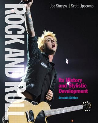 Book Rock and Roll: Its History and Stylistic Development (7th Edition) free