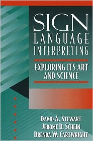 Book Sign Language Interpreting: Its Art and Science free