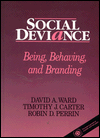 Book Social Deviance: Being, Behaving, and Branding free