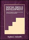 Book Social Skills Development: Practical Strategies for Adolescents and Adults With Developmental Disabilities free